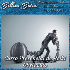 Curso Presencial de Reiki Obstáculos Nivel 1 y Maestría